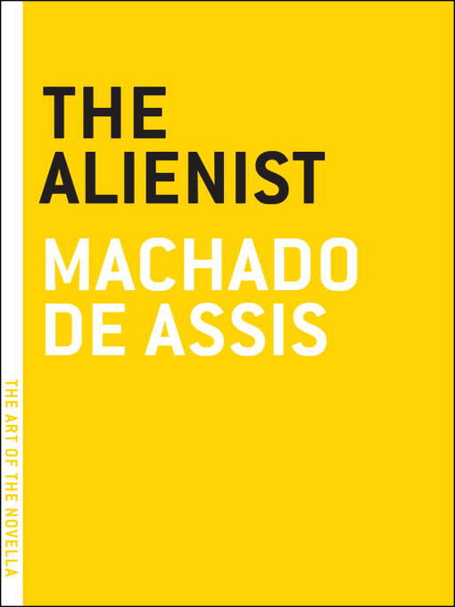 Machado De Assis创作的The Alienist作品的详细信息 - 可供借阅